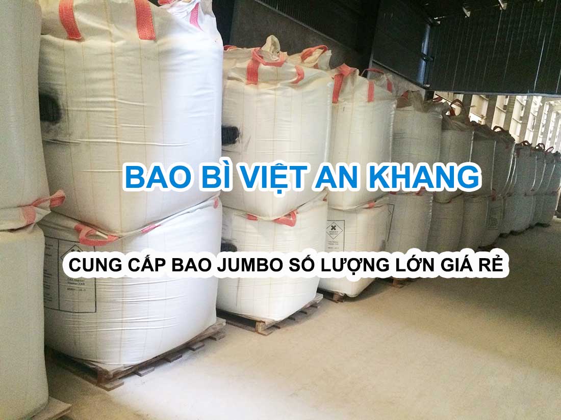 Việt an khang cung cấp bao jumbo giá cạnh tranh